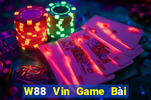 W88 Vin Game Bài Uy Tín Nhất 2022