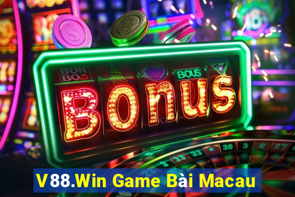 V88.Win Game Bài Macau