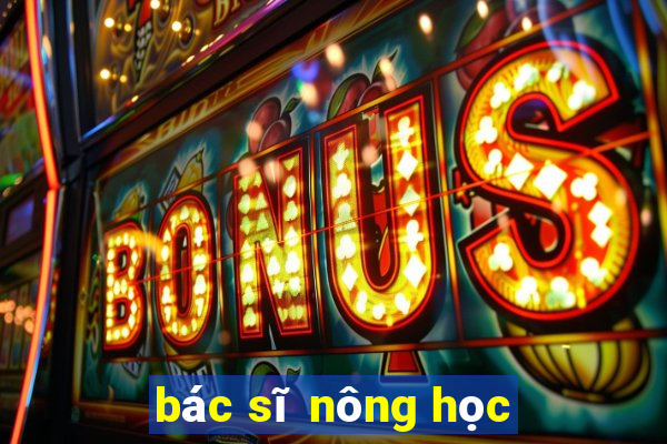 bác sĩ nông học