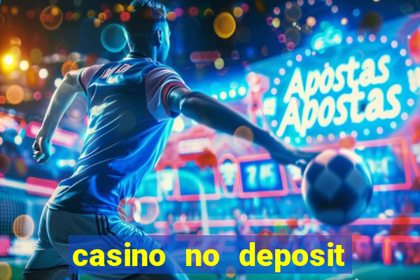 casino no deposit bonus 2017