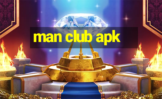 man club apk