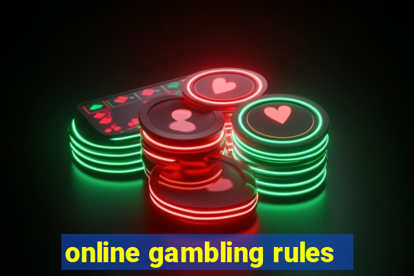 online gambling rules