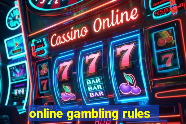 online gambling rules