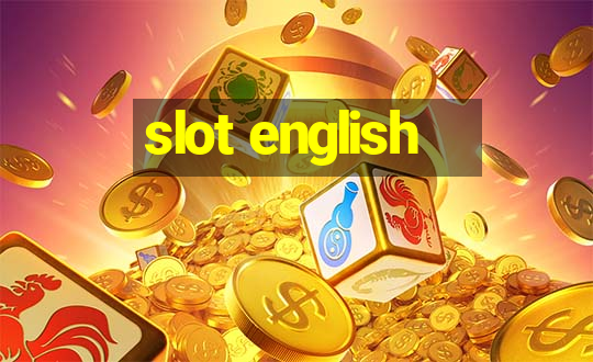 slot english