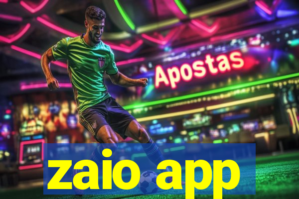 zaio app