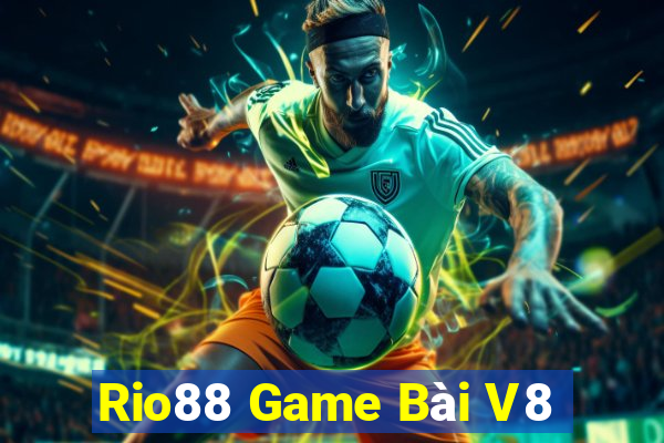 Rio88 Game Bài V8