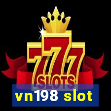 vn198 slot