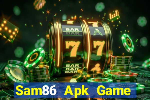 Sam86 Apk Game Bài 247 Club