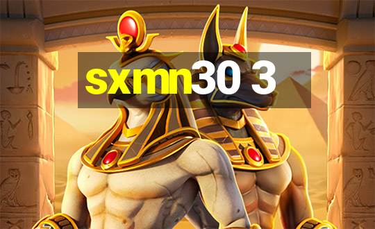 sxmn30 3