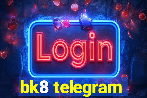 bk8 telegram