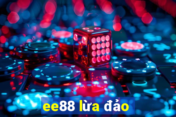 ee88 lừa đảo