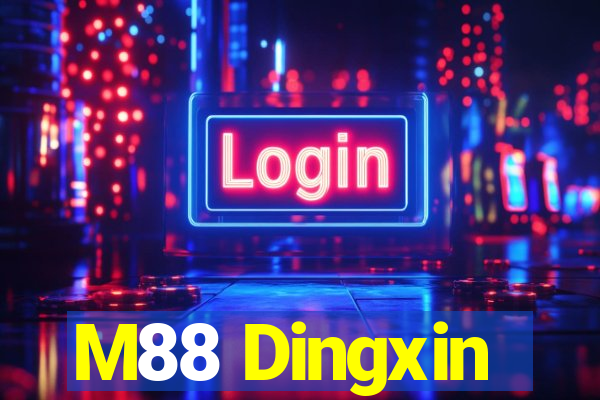 M88 Dingxin