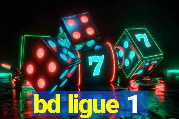 bd ligue 1