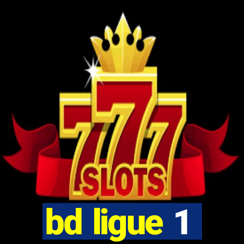 bd ligue 1