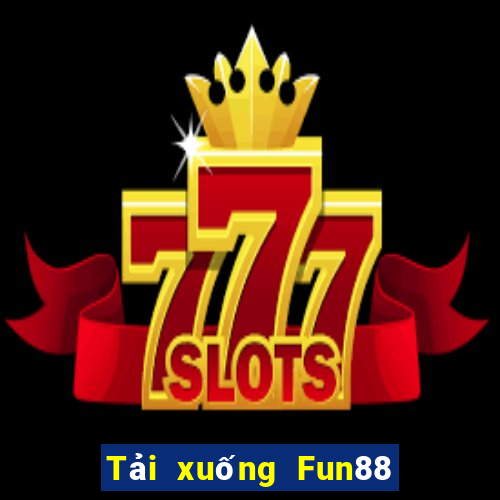 Tải xuống Fun88 Bắn cá Home