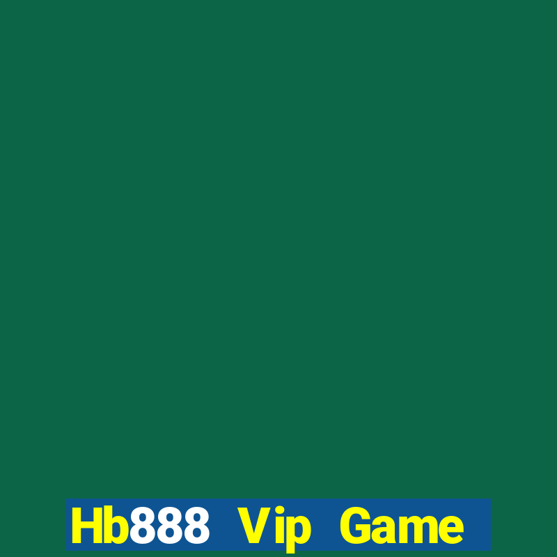 Hb888 Vip Game Bài X8