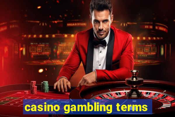 casino gambling terms