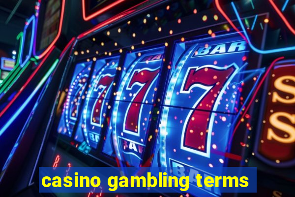 casino gambling terms