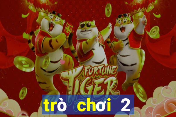 trò chơi 2 người cờ vua