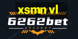 xsmn vl