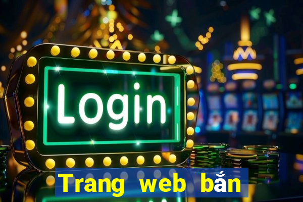 Trang web bắn cá 99 Cannon