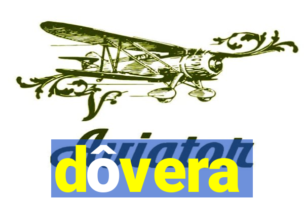 dôvera