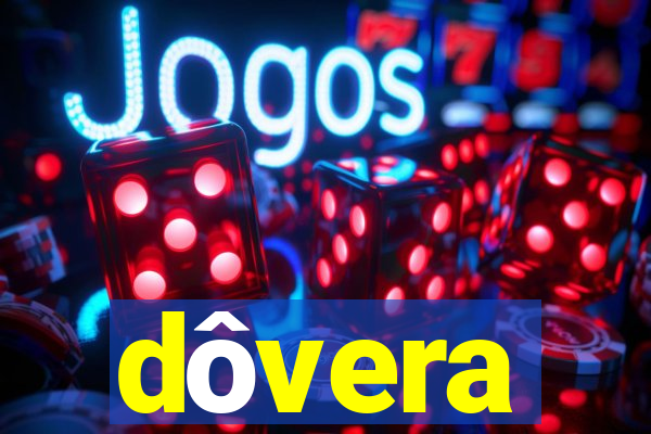 dôvera