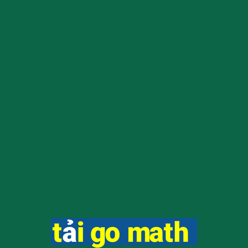 tải go math