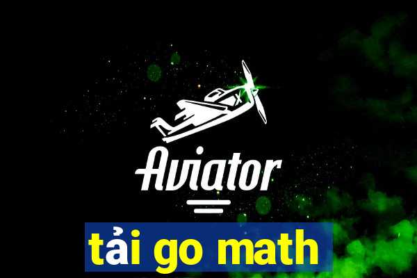 tải go math