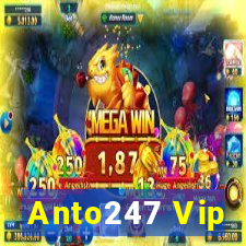 Anto247 Vip