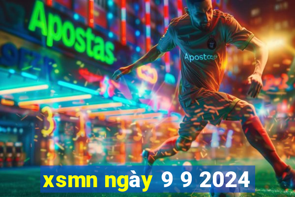 xsmn ngày 9 9 2024