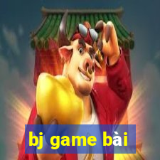 bj game bài