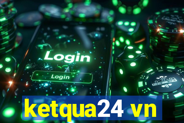 ketqua24 vn