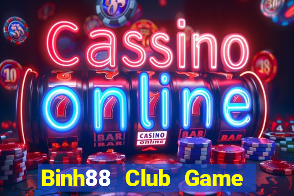 Binh88 Club Game Bài Uy Tín Nhất 2024