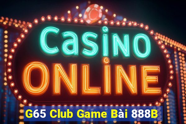 G65 Club Game Bài 888B