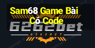 Sam68 Game Bài Có Code