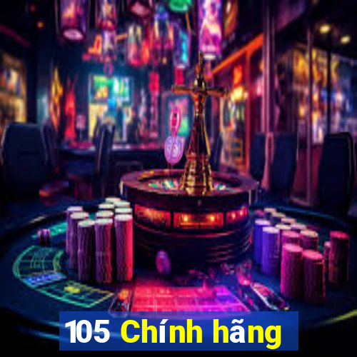 105 Chính hãng