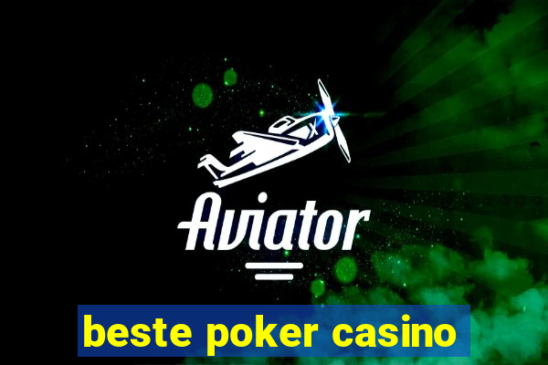 beste poker casino