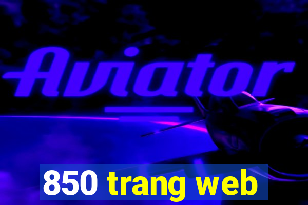 850 trang web