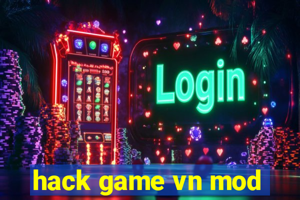 hack game vn mod