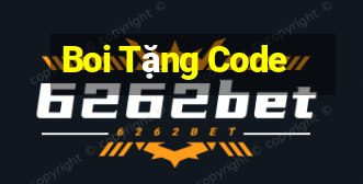 Boi Tặng Code