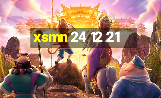 xsmn 24 12 21