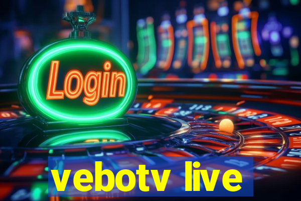 vebotv live