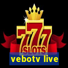 vebotv live