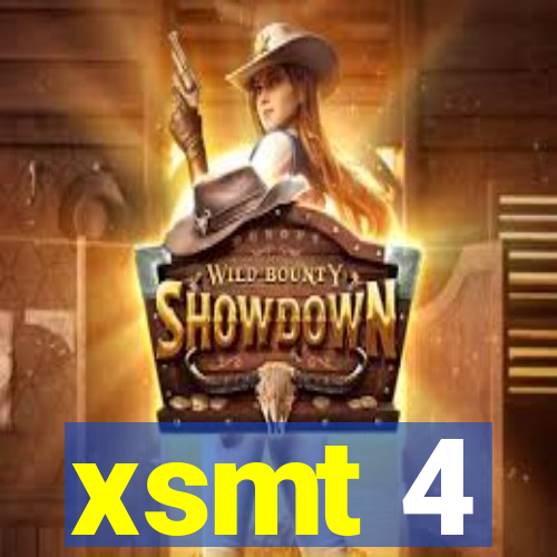 xsmt 4