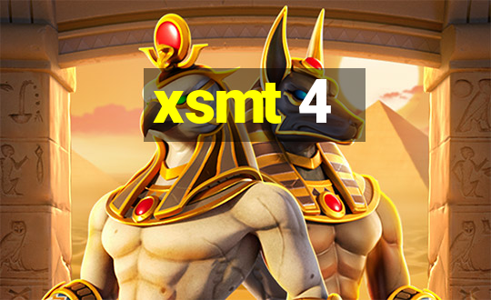 xsmt 4