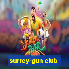 surrey gun club