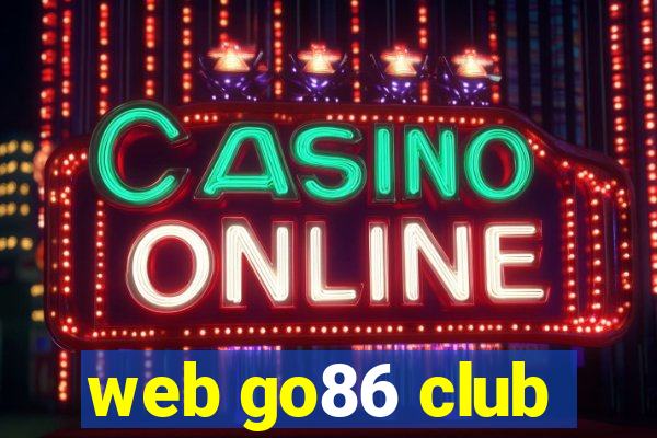 web go86 club