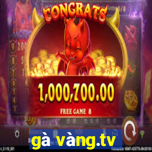 gà vàng.tv