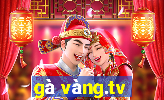 gà vàng.tv